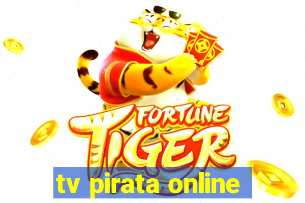 tv pirata online